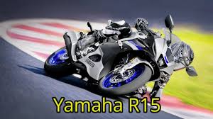 Yamaha R15: The Affordable Sports Bike with Big Performance and Sleek Design